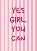 بوستر Yes girl, you can - تصميم الطباعة من T33